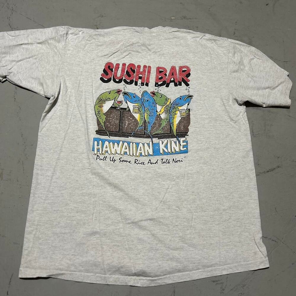 **Grey Vintage 90s Sushi Bar T-Shirt - "Pull Up Some Rice and Talk Nori"* Hawaii
